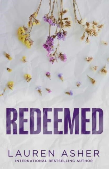 Redeemed - From the Sunday Times bestseller comes the iconic fake dating Formula 1 sports romance