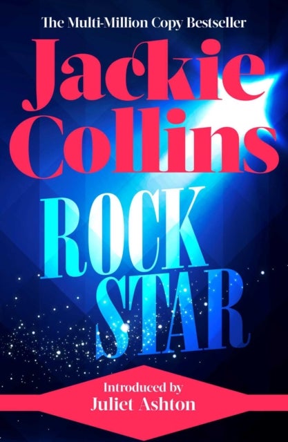 Rock Star - introduced by Juliet Ashton