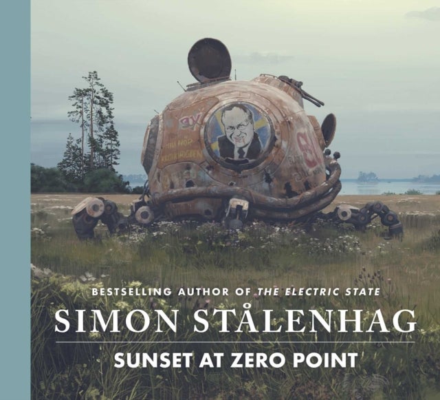 Sunset at Zero Point - The epic new science fiction masterwork from the acclaimed author of The Electric State