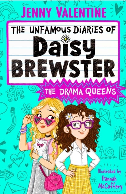 The Unfamous Diaries of Daisy Brewster: The Drama Queens