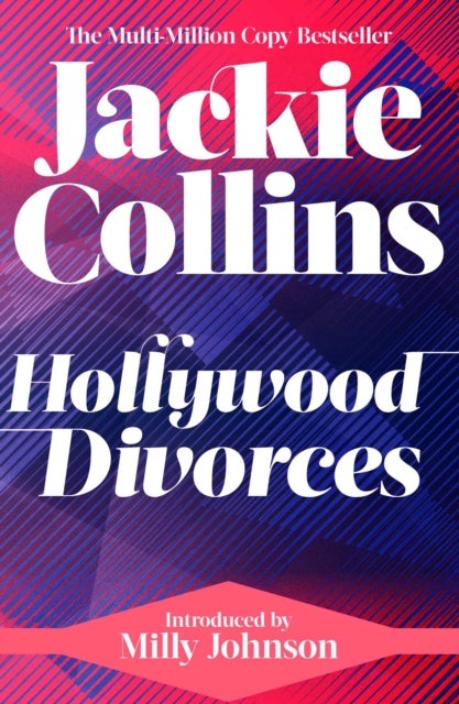 Hollywood Divorces - introduced by Milly Johnson