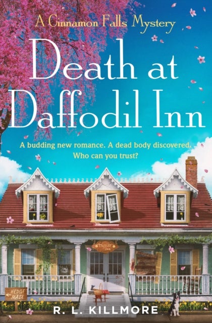 Death at Daffodil Inn - The exciting, fresh new small-town cosy mystery romance perfect for spring!