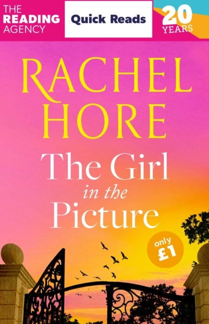 The Girl in the Picture - A captivating Quick Reads novella from million-copy bestselling author Rachel Hore