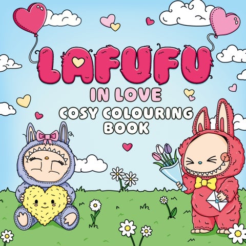 The Lafufu in Love Cosy Colouring Book - The perfect Valentine's Day gift for kids!