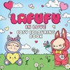 The Lafufu in Love Cosy Colouring Book
