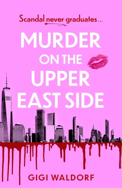 Murder on the Upper East Side - the BRAND NEW ultra-rich New York thriller