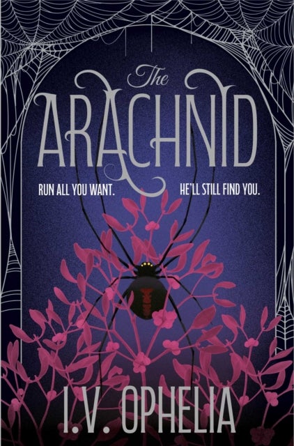 The Arachnid - the highly anticipated sequel to the Poisoner series