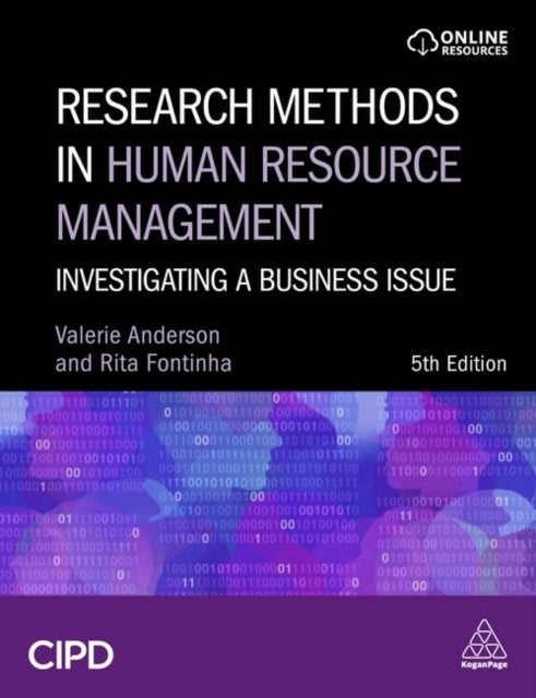 Research Methods in Human Resource Management - Investigating a Business Issue