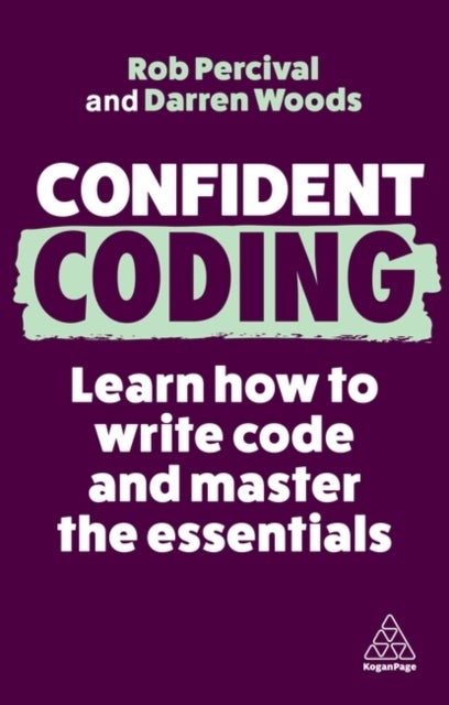 Confident Coding - Learn How to Code and Master the Essentials