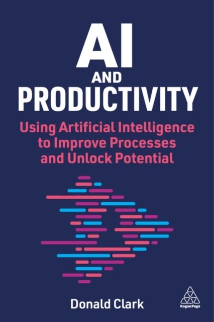 AI and Productivity - Using Artificial Intelligence to Improve Processes and Unlock Potential