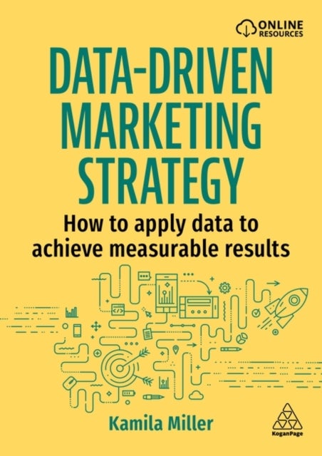 Data-Driven Marketing Strategy - How to apply data to achieve measurable results