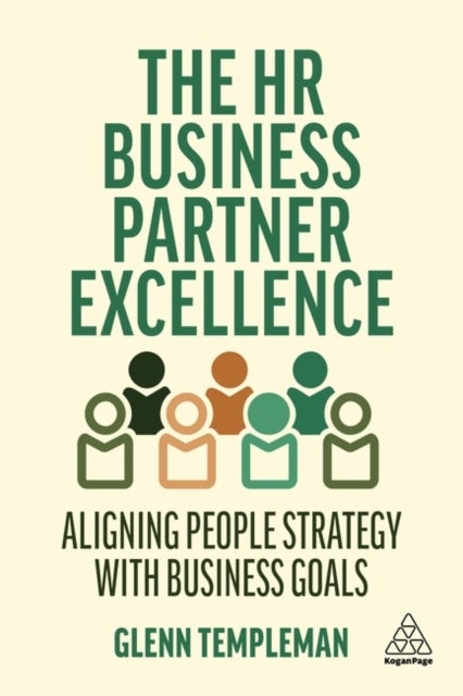 HR Business Partner Excellence - Aligning People Strategy with Business Goals