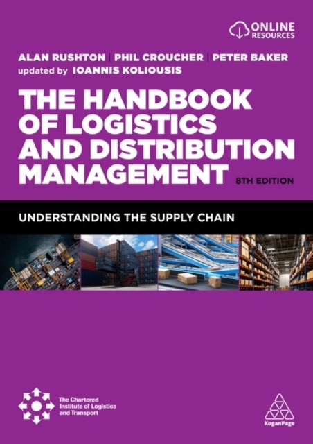 The Handbook of Logistics and Distribution Management - Understanding the Supply Chain