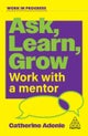 Ask, Learn, Grow