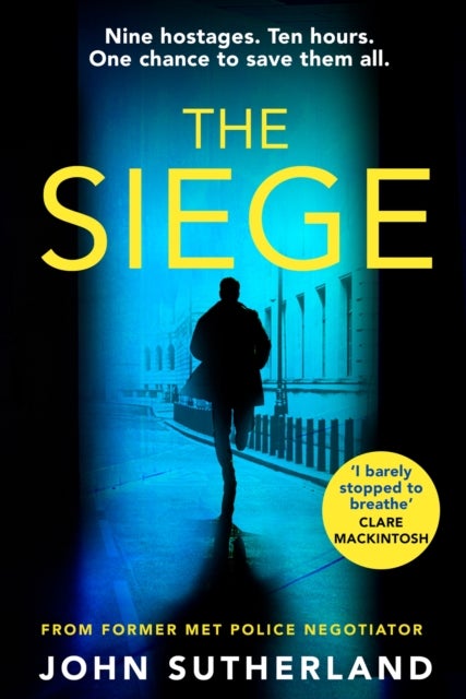 The Siege - The first in a thrilling and heart-pounding new police procedural series set in London
