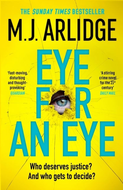 Eye for An Eye - The Richard & Judy Winter 2024 Book Club thriller that will get everyone talking