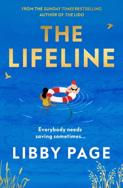 The Lifeline - The big-hearted and life-affirming read about the power of friendship