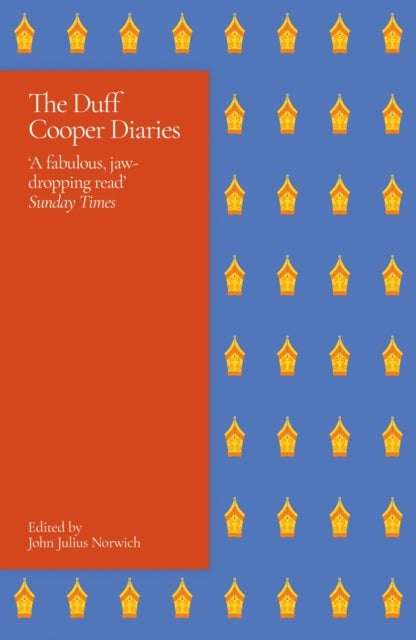 The Duff Cooper Diaries - 1915-1951