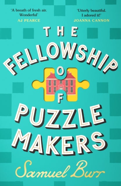 The Fellowship of Puzzlemakers - The instant Sunday Times bestseller that everyone’s talking about!