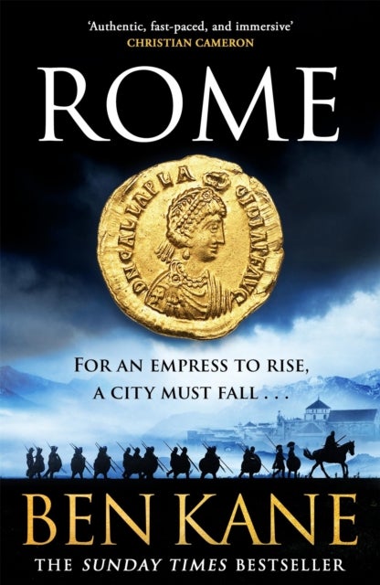 Rome - The action-packed, rip-roaring historical epic from the Sunday Times bestseller!
