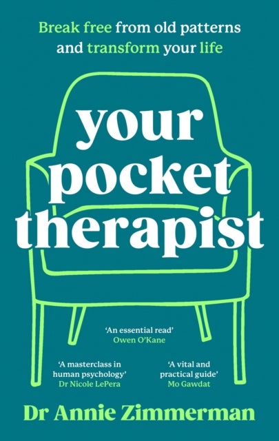Your Pocket Therapist - Break free from old patterns and transform your life
