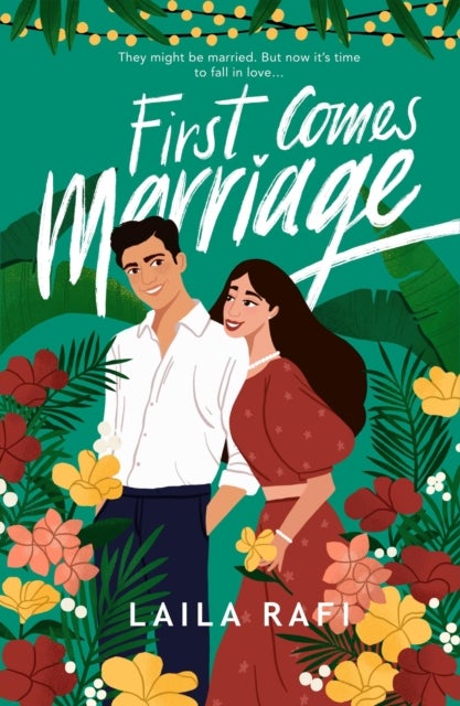 First Comes Marriage - The perfect slow-burn romcom you won’t be able to put down this year!