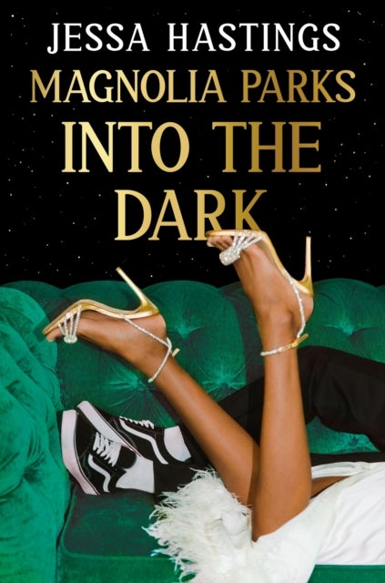 Magnolia Parks: Into the Dark - Book 5 – The BRAND NEW book in the Magnolia Parks Universe series