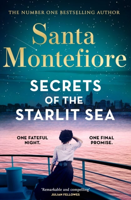 Secrets of the Starlit Sea - The spellbinding and stunningly romantic new novel from the number one bestselling author!