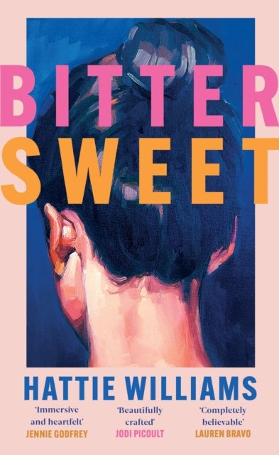 Bitter Sweet - The intoxicating, razor-sharp debut book club read that everyone is talking about!