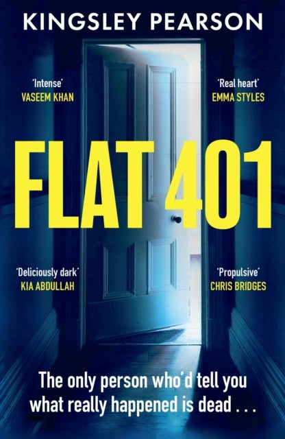 Flat 401 - The most gripping and moving debut thriller you’ll read this year