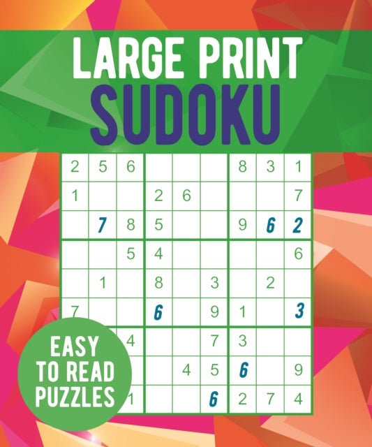 Large Print Sudoku - Easy to Read Puzzles