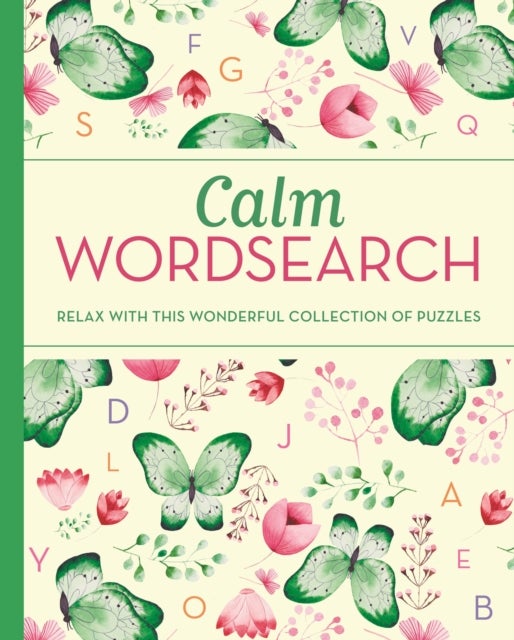 Calm Wordsearch - Relax with this Wonderful Collection of Puzzles