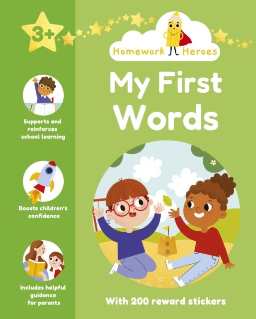 Homework Heroes: My First Words - With 200 Reward Stickers