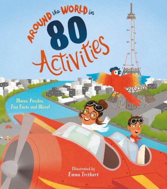 Around the World in 80 Activities - Mazes, Puzzles, Fun Facts, and More!