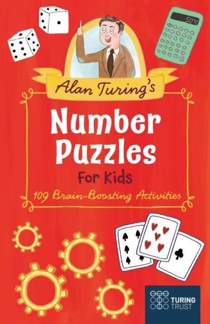 Alan Turing's Number Puzzles for Kids - 109 Brain-Boosting Activities