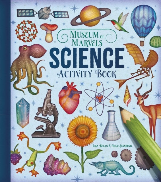 Museum of Marvels: Science Activity Book - Over 80 Intriguing Puzzles