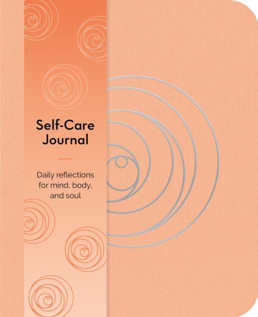 Self-Care Journal - Daily Reflections for Mind, Body, and Soul