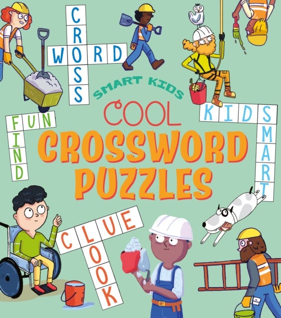 Smart Kids: Cool Crossword Puzzles