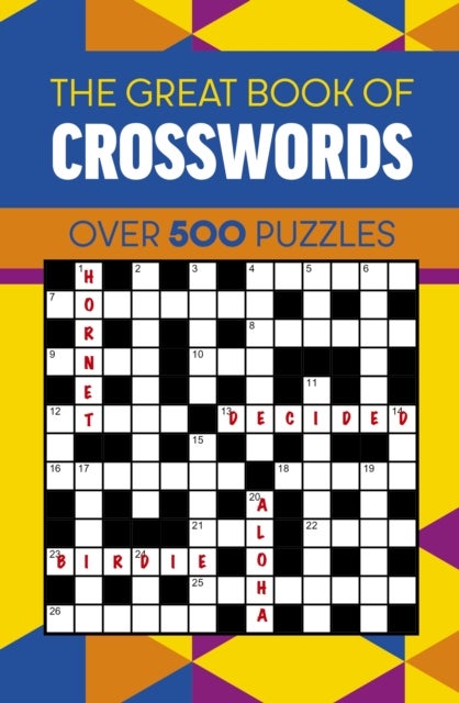 The Great Book of Crosswords - Over 500 Puzzles