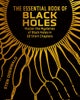 The Essential Book of Black Holes