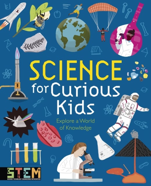 Science for Curious Kids - Explore a World of Knowledge