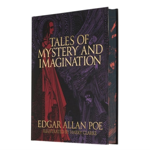 Edgar Allan Poe's Tales of Mystery and Imagination - Illustrated by Harry Clarke