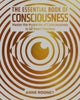The Essential Book of Consciousness