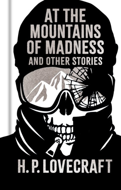At the Mountains of Madness and Other Stories - Gilded Pocket Edition
