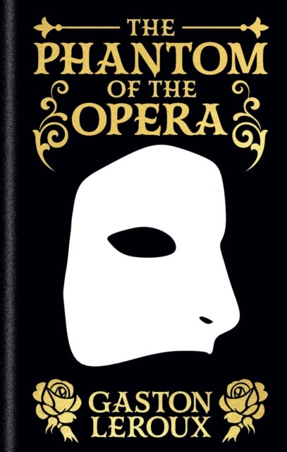 The Phantom of the Opera - Gilded Pocket Edition