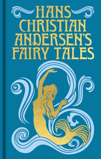 Hans Christian Andersen's Fairy Tales - Gilded Pocket Edition