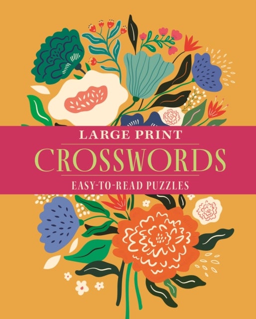 Large Print Crosswords - Over 70 Easy-to-Read Puzzles