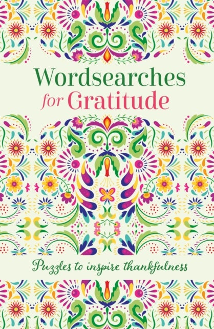 Wordsearches for Gratitude - Puzzles to Inspire Thankfulness