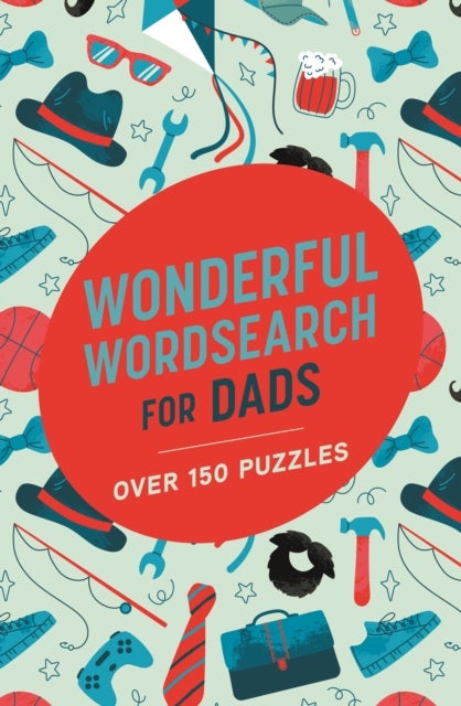Wonderful Wordsearch for Dads - Over 150 Puzzles
