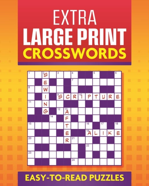 Extra Large Print Crosswords - Easy to Read Puzzles